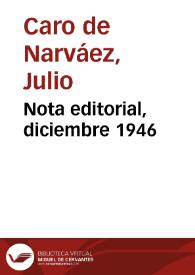 Nota editorial, diciembre 1946 | Biblioteca Virtual Miguel de Cervantes