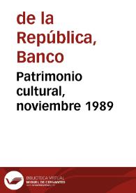 Patrimonio cultural, noviembre 1989 | Biblioteca Virtual Miguel de Cervantes