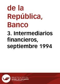 3. Intermediarios financieros, septiembre 1994 | Biblioteca Virtual Miguel de Cervantes