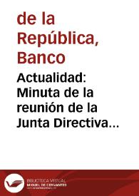 Actualidad: Minuta de la reunión de la Junta Directiva del Banco de la República y comunicados de prensa, febrero 2017 | Biblioteca Virtual Miguel de Cervantes