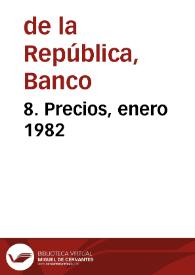 8. Precios, enero 1982 | Biblioteca Virtual Miguel de Cervantes