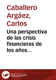 Una perspectiva de las crisis financieras de los años 80 y 90 en Colombia | Biblioteca Virtual Miguel de Cervantes