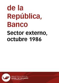 Sector externo, octubre 1986 | Biblioteca Virtual Miguel de Cervantes