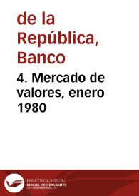 4. Mercado de valores, enero 1980 | Biblioteca Virtual Miguel de Cervantes