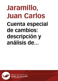 Cuenta especial de cambios: descripción y análisis de su evolución reciente (segunda parte) | Biblioteca Virtual Miguel de Cervantes