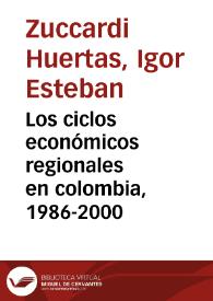 Los ciclos económicos regionales en colombia, 1986-2000 | Biblioteca Virtual Miguel de Cervantes