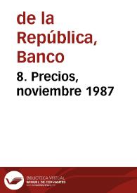 8. Precios, noviembre 1987 | Biblioteca Virtual Miguel de Cervantes