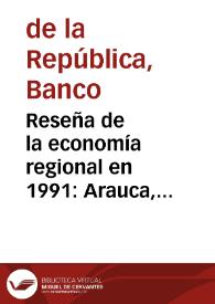 Reseña de la economía regional en 1991: Arauca, Casanare y Putumayo | Biblioteca Virtual Miguel de Cervantes