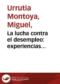 La lucha contra el desempleo: experiencias internacionales | Biblioteca Virtual Miguel de Cervantes