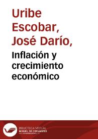 Inflación y crecimiento económico | Biblioteca Virtual Miguel de Cervantes