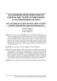 Els creadors de ficcions damunt l'escena: del "teatro autiobiogràfic" a l'autobiografia escènica / Ramon Xavier Rosselló | Biblioteca Virtual Miguel de Cervantes