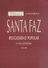 El Monasterio de la Santa Faz : religiosidad popular y vida cotidiana (1489-1804)  /  Enrique Cutillas Bernal | Biblioteca Virtual Miguel de Cervantes