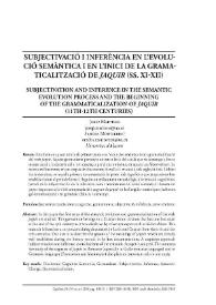 Subjectivació i inferència en l'evolució semàntica i en l'inici de la gramaticalització de "jaquir" (segles xi-xii) / Josep Martines, Sandra Montserrat | Biblioteca Virtual Miguel de Cervantes