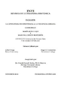 INTI. Revista de Literatura Hispánica. La literatura de resistencia a la violencia urbana : dossier / coordinan, María Rosa Lojo y Marcela Crespo Buiturón ; editado por Julio Ortega y Roger B. Carmosino | Biblioteca Virtual Miguel de Cervantes