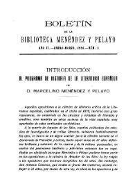 Introducción al programa de Historia de la Literatura Española de D. Marcelino Menéndez y Pelayo / Miguel Artigas y Ferrando | Biblioteca Virtual Miguel de Cervantes