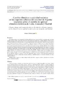 Cambio climático y actividad turística en los espacios urbanos del interior de España: impactos sobre el modelo de aptitud climático-turística de León, Granada y Madrid / Alfredo Millán López | Biblioteca Virtual Miguel de Cervantes