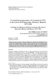 El socialismo guizpuzcoano y el terrorismo de ETA en los inicios de la democracia. Historia y Memoria. 1977-1984 
 / Sara Hidalgo García de Orellán | Biblioteca Virtual Miguel de Cervantes