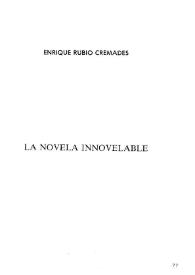 La novela innovelable / Enrique Rubio | Biblioteca Virtual Miguel de Cervantes