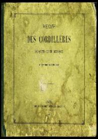 Volcans des Cordillères de Quito et du Mexique  / par Alexandre de Humboldt | Biblioteca Virtual Miguel de Cervantes