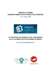 El cordón del que pende la luna. José Moreno Villa y la crítica del arte colonial en México [Tercer premio del Concurso Literario] / Francisco Gallardo Negrete  | Biblioteca Virtual Miguel de Cervantes