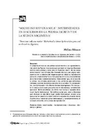 “Madre no hay una sola”. Maternidades en discursos de la prensa escrita y en la web en Argentina / Melina Mónaco | Biblioteca Virtual Miguel de Cervantes