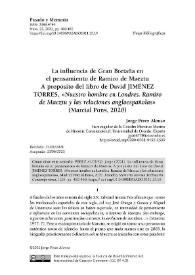 La influencia de Gran Bretaña en el pensamiento de Ramiro de Maeztu. A propósito del libro de David Jiménez Torres, "Nuestro hombre en Londres. Ramiro de Maeztu y las relaciones angloespañolas" (Marcial Pons, 2020) 

 / Jorge Pérez Alonso  | Biblioteca Virtual Miguel de Cervantes