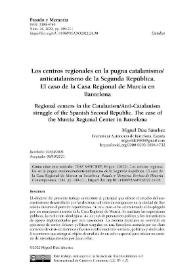 Los centros regionales en la pugna catalanismo-anticatalanismo de la Segunda República. El caso de la Casa Regional de Murcia en Barcelona / Miguel Díaz Sánchez | Biblioteca Virtual Miguel de Cervantes