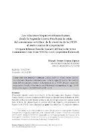 Las relaciones hispano-norteamericanas desde la Segunda Guerra Fría hasta la crisis del comunismo soviético: de la cuestión de la OTAN al nuevo marco de cooperación / Misael Arturo López Zapico, | Biblioteca Virtual Miguel de Cervantes