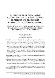 La influència de l’humanisme catòlic anglès a Catalunya durant el període d’entreguerres: la contribució d’Hilaire Belloc / Francesc Montero Aulet  | Biblioteca Virtual Miguel de Cervantes