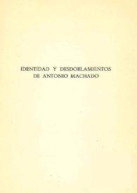 Identidad y desdoblamientos de Antonio Machado  / Guillermo de Torre | Biblioteca Virtual Miguel de Cervantes