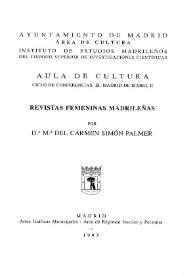 Revistas femeninas madrileñas / María del Carmen Simón Palmer | Biblioteca Virtual Miguel de Cervantes