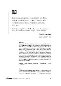 El encierro de mujeres en la Cárcel del Buen Pastor. Transgresiones a ideales modélicos y proyecto correccional femenino, Córdoba, 1892-1912  / Ornella Maritano | Biblioteca Virtual Miguel de Cervantes