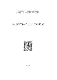 La novela y sus técnicas / por Mariano Baquero Goyanes | Biblioteca Virtual Miguel de Cervantes