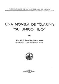 Una novela de Clarín: "Su único hijo"  / por Mariano Baquero Goyanes | Biblioteca Virtual Miguel de Cervantes