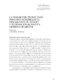 La Transición proyectada: principio monárquico, fragmentos de Estado y plurinacionalidad en Herrero de Miñón

 / David Soto Carrasco | Biblioteca Virtual Miguel de Cervantes