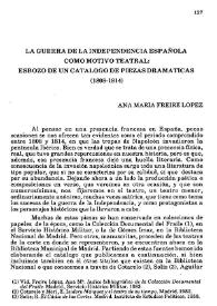 La Guerra de la Independencia española como motivo teatral: esbozo de un catálogo de piezas dramáticas (1808-1814) / Ana María Freire López | Biblioteca Virtual Miguel de Cervantes