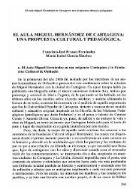 El aula Miguel Hernández de Cartagena: una propuesta cultural y pedagógica / Francisco José Franco Fernández, María Isabel García Sánchez | Biblioteca Virtual Miguel de Cervantes