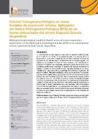 Calidad hidrogeomorfológica en áreas fluviales de expansión urbana. Aplicación del Índice Hidrogeomorfológico (IHG) en un tramo antropizado del arroyo Napostá Grande (Argentina) / Valeria Noemí Pirchi, Paula Andrea Zapperi, Antonela Volonté | Biblioteca Virtual Miguel de Cervantes