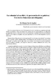 La voluntad al escribir y la persuasión de su palabra: Tres textos femeninos novohispanos  / M. Olimpia García Aguilar      | Biblioteca Virtual Miguel de Cervantes