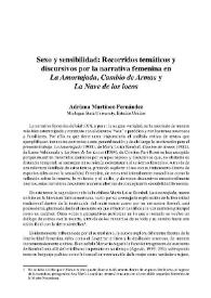 Sexo y sensibilidad: Recorridos temáticos y discursivos por la narrativa femenina en "La Amortajada", "Cambio de Armas", y "La Nave de los Locos " / Adriana Martínez-Fernández | Biblioteca Virtual Miguel de Cervantes