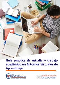 Guía práctica de estudio y trabajo académico en Entornos Virtuales de Aprendizaje / Luis Venegas Ramos | Biblioteca Virtual Miguel de Cervantes