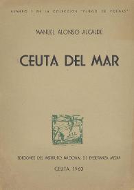 Ceuta del mar / Manuel Alonso Alcalde | Biblioteca Virtual Miguel de Cervantes