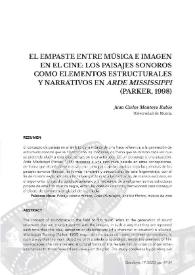 El empaste entre música e imagen en el cine: los paisajes sonoros como elementos estructurales y narrativos en "Arde Mississippi" (Parker, 1998)  / Juan Carlos Montoya Rubio | Biblioteca Virtual Miguel de Cervantes