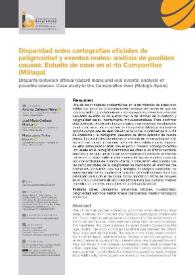 Disparidad entre cartografías oficiales de peligrosidad y eventos reales: análisis de posibles causas. Estudio de caso en el río Campanillas (Málaga)  / Antonio Gallegos Reina, José María Orellana Macías, María Jesús Perles Roselló | Biblioteca Virtual Miguel de Cervantes