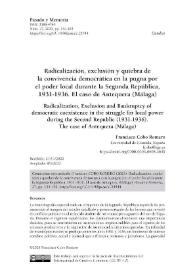 Radicalización, exclusión y quiebra de la convivencia democrática en la pugna por el poder local durante la Segunda República, 1931-1936. El caso de Antequera (Málaga) / Francisco Cobo Romero | Biblioteca Virtual Miguel de Cervantes