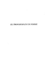 El trovador en un porxe / Eduard Escalante ; edició a cura de Josep Lluís i Rodolf Sirera | Biblioteca Virtual Miguel de Cervantes