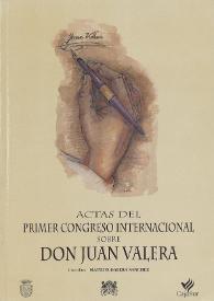 Actas del primer congreso internacional sobre Don Juan Valera / coordina Matilde Galera Sánchez | Biblioteca Virtual Miguel de Cervantes