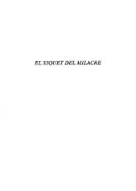 El xiquet del milacre / Eduard Escalante ; edició a cura de Josep Lluís i Rodolf Sirera | Biblioteca Virtual Miguel de Cervantes