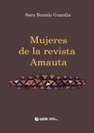 Mujeres de la revista Amauta / Sara Beatriz Guardia | Biblioteca Virtual Miguel de Cervantes