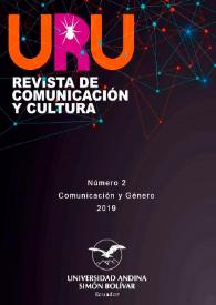 URU : Revista de Comunicación y Cultura. Núm. 2, 2019 | Biblioteca Virtual Miguel de Cervantes